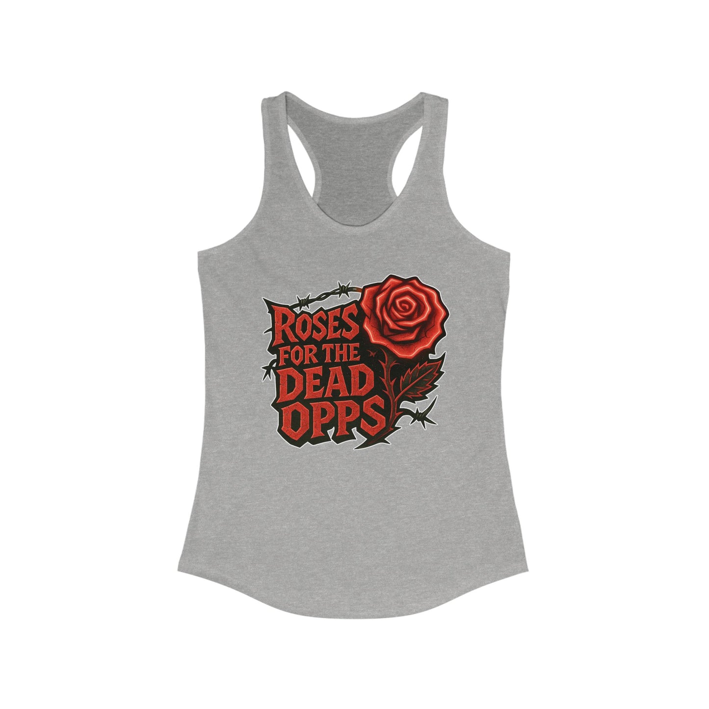 Roses for the Dead Opps Racerback Tank