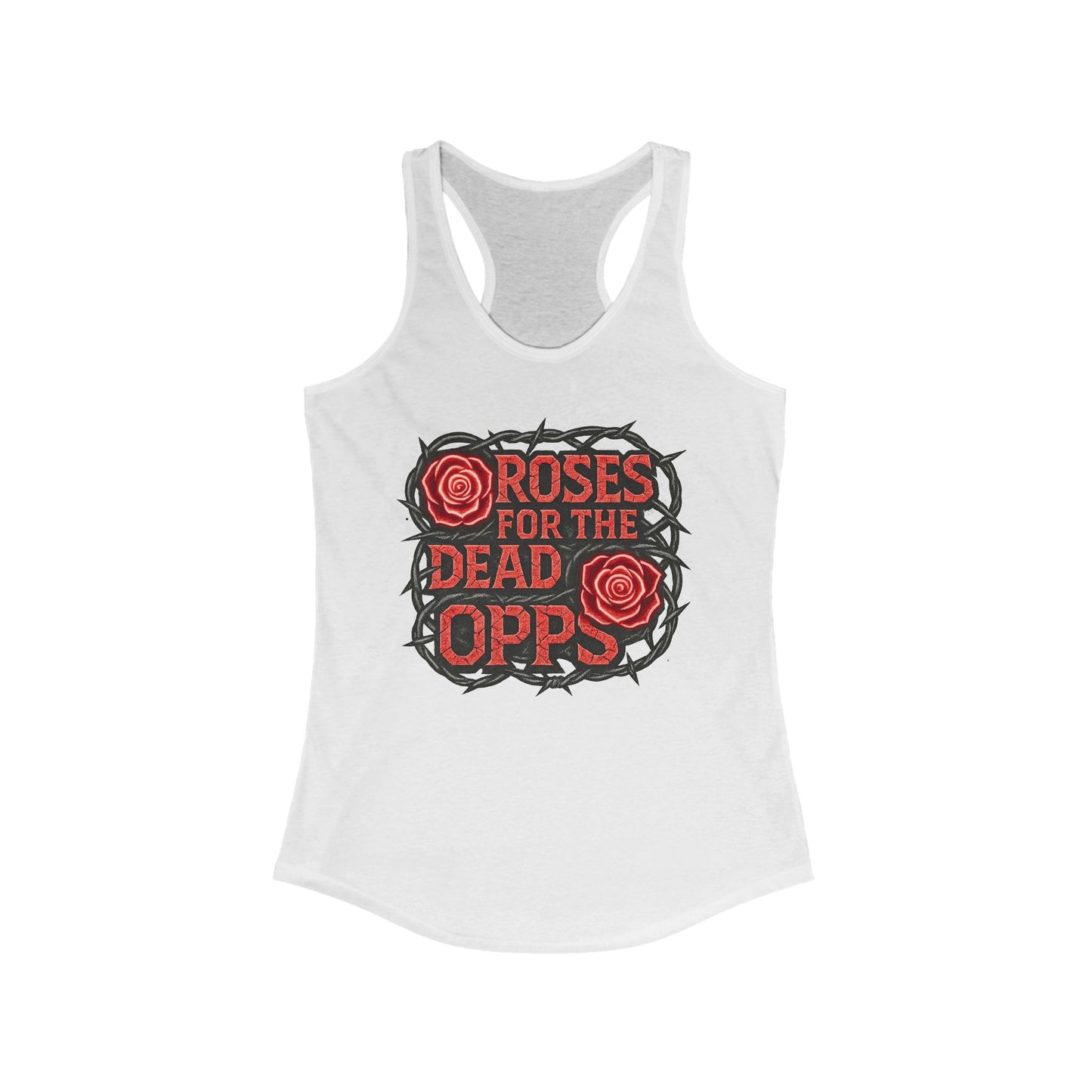 Roses for the Dead Opps Racerback Tank -style 2